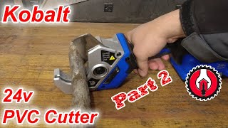 More Uses for the Kobalt PVC Cutter