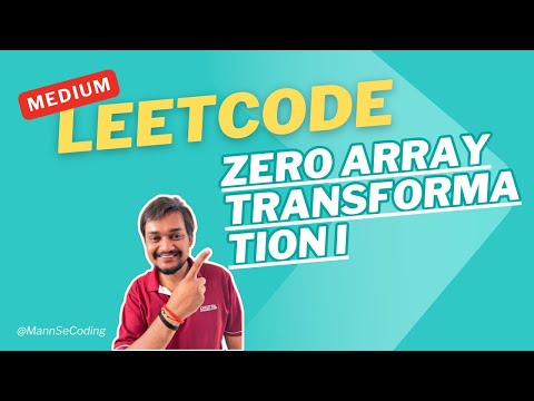 Leetcode 3355 - Zero Array Transformation I | Difference Array Explained with Examples