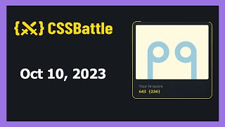 CSS Battle Solution | Daily Targets - 10th October 2023 | CSS3 | CSS Challenge