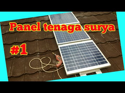 PASANG SENDIRI SOLAR PANEL 5 X 50WP