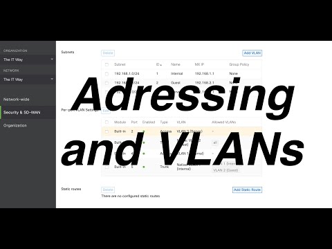 [HOW] to configure Addressing and VLANs in Cisco Meraki Security Appliance MX
