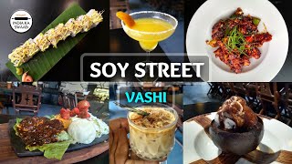 Soy Street Vashi -  For Chinese and Thai Cuisine Lovers -  Chinese Cuisine - Vashi | India Ka Swaad