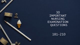 181-210 |#nursing #nursingexamquestionsandanswers #dha #haad #nclex #nursingexamquestions #nurse