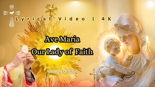 Ave Maria – Catholic Rosary Hymn | Our Lady of Faith | Marian Choir Song