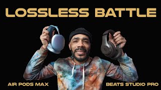 Airpods Max vs Beats Studio Pro - Lossless Audio Battle
