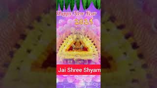 Khatu Shyam Ji Full Whatsapp Status New Year 2021🙏 Happy New Year Whatsapp Status Khatu Shyam Ji 🙏