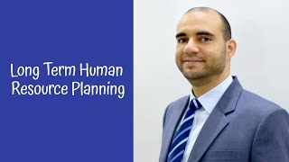 Middle to Long Term Human Resource Planning ⌛