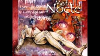 Medulla Nocte - Deafened By The Sound Of Silence