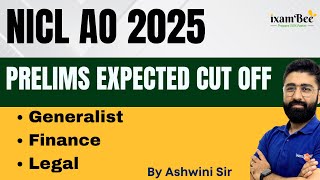 NICL AO prelims 2025 Expected Cut off and Safe Attempts