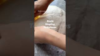 Boule Shaping Methods #baking #bread #sourdough #homebaker #homebaking #handmade
