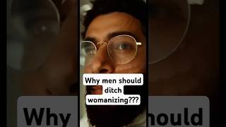 Why men should ditch womanizing|#relationshipadvice #selfimprovement #selfdiscipline #tipsformen