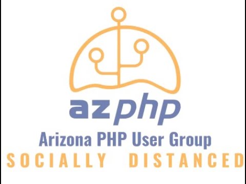 azPHP March, 2020: Dependency Injection Containers