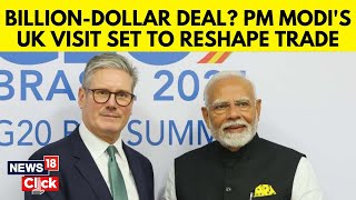 PM Narendra Modi UK Visit | PM Modi To Visit UK To Sign Free Trade Agreement | Kier Starmer | N18G