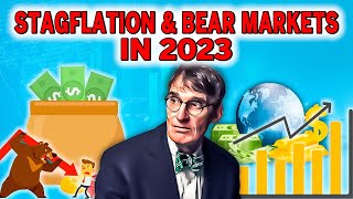 Jim Grant Unveils the "Shock" Behind Stagflation & Bear Markets in 2023