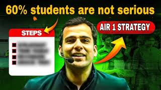 🚨AIR 1 strategy for IIT JEE | 😱60% students are not serious about jee | jee motivation by tarun sir