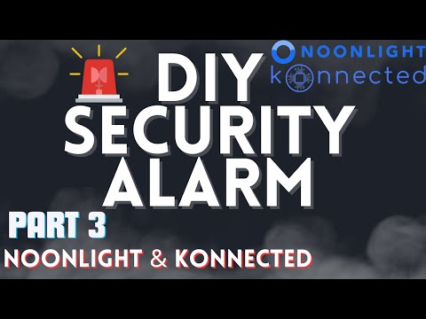 DIY Secuity Alarm System in Home Assistant Part 3 - Noonlight & Konnected.io