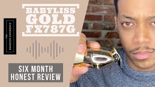 BaByliss FX787G GoldFX 6 Month Review | Self-Care w/ Best Trimmer for Barbers and Cosmetologist 2020