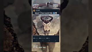 beast titan hand fire 🥶☠️