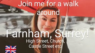 Walk around Farnham, Surrey~ showing you around! #uk #walk #surrey #farnham