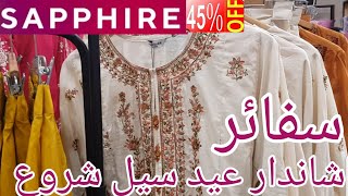 Sapphire Eid Sale and Summer Collection Sale Upto 45% Off || March  2025
