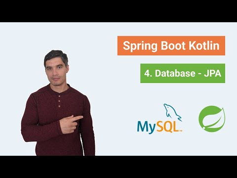 Spring Boot Kotlin Part 4 - Database Access using Spring Data JPA