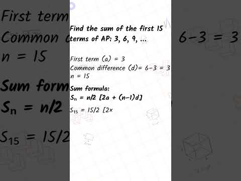 Find Sum of First 15 Terms ✍️ A.P. 3, 6, 9... | Class 10 Arithmetic Progression | Minelearn