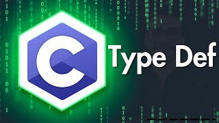 [04] C Programming | Type Def In C | شرح عربي