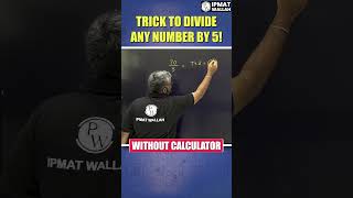 Easy Division Trick | Calculation Trick #shorts #ipmat2024