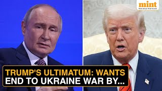 '10 Days...', Disappointed With Putin, Trump Sets A Deadline For Russia-Ukraine Ceasefire