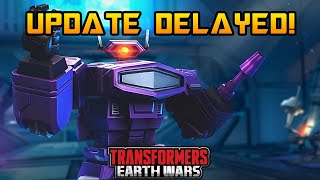 Balance Patch Delayed! Better Late Than Broken - Transformers Earth Wars