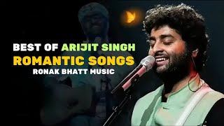 Best Of Arijit Singh Romantic Songs |#arijitsingh #romanticsongs #bestofbest Arijit Singh all Sonng