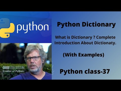 What is Dictionary in Python?Complete Dictionary introduction in details. python class 37