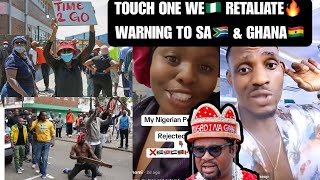 Tension Explode🔥 Nigerians🇳🇬 WARN  Southafricans🇿🇦 & GHANA🇬🇭 that RETALIATION will Be BRUTAL