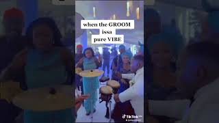 When the GROOM issa pure VIBE #wedding #groom #vibes #viralvideo #viralshorts #funny #laugh