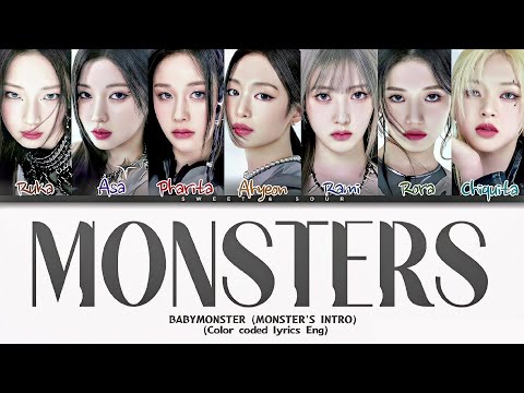 [OFFICIAL AUDIO] BABYMONS7ER- MONSTERS (INTRO) (Color Coded Lyrics Eng)