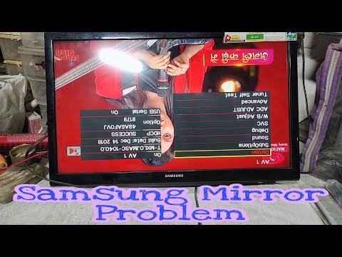 Samsung LED TV Mirror Problem Solved By Service Mode , Without Any Software Update / Flash