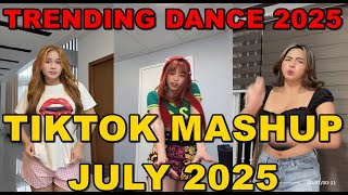 TIKTOK DANCE MASHUP JULY  2025 || TIKTOK DANCE TREND 2025