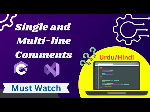 C# Comments Explained | Single-Line & Multi-Line Comments