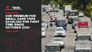 COE premium for small cars tops S$100,000 for first time since October 2024