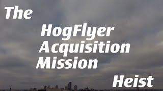 The H.A.M. Heist [2023-2024 Hog Flyer Marketing Video, 4 Minute]