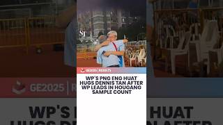 WP's Png Eng Huat hugs Dennis Tan after WP leads in Hougang sample count | GE2025
