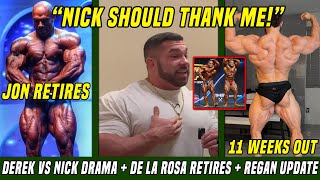 Derek Lunsford CALLS OUT Nick Walker! + Jon De La Rosa RETIRES + Regan Grimes 11 Weeks Out