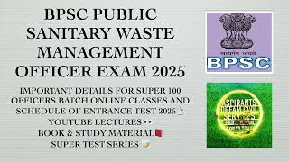BPSC Public Waste Management Officer 2025 Super100 Online Course, Syllabus, Subjects, How to Prepare