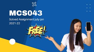 Ignou Solved Assignment || MCA || MCS043 || July-Jan 2021-22 || @TechComputer
