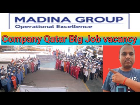 Madina Group qatar Big Job vacancy || Madina Group Company Qatar ||