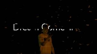 【张艺兴自作曲】Dream Come True (未公开)
