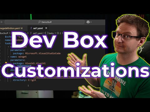 No more custom images! Time to use customizations instead for Microsoft Dev Box