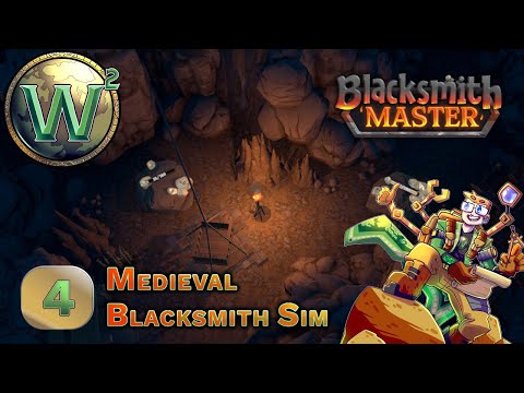 Blacksmith Master - Mine Your Own Business - Let's Play - Episode 4