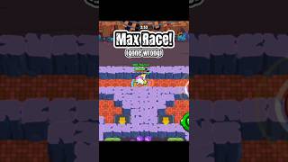 Max Race! (Gone Wrong) #brawlstars #brawlstarsclips #gonewrong #supercell #brawlstarsgameplay