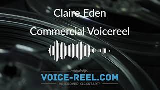 Voicereel - Claire Eden Commercial Voiceover Demo